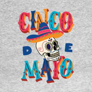 happy cinco de mayo T-Shirt